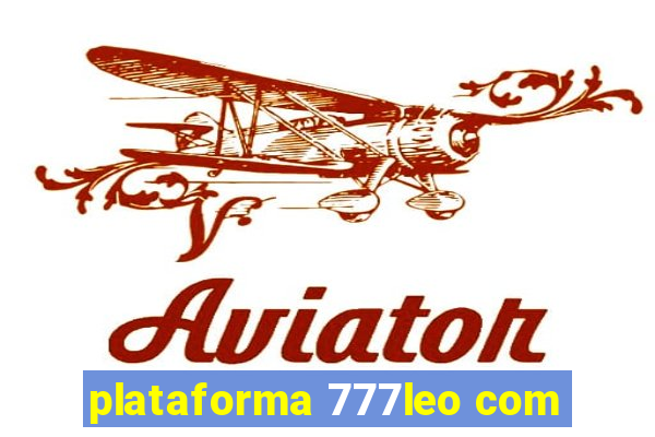 plataforma 777leo com